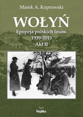 Wołyń Akt II