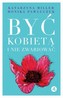 Być kobietą i nie zwariować. Opowieści psychoterapeutyczne