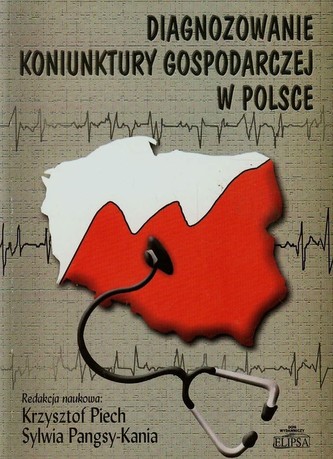 Diagnozowanie koniunktury gospodarczej w Polsce