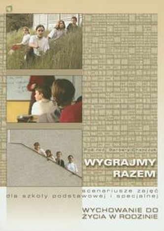 Wygrajmy razem Scenariusze zajęć + CD Wygrajmy razem Scenariusze zajęć + CD