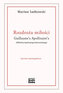Rozdroża miłości Guillaume’a Apollinaire’a (Wilhelma Apolinarego Kostrowickiego)