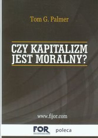 Czy kapitalizm jest moralny?