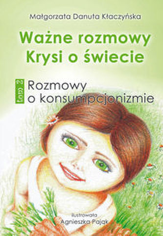 Ważne rozmowy Krysi o świecie Tom 2