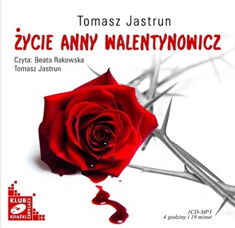 Życie Anny Walentynowicz Życie Anny Walentynowicz