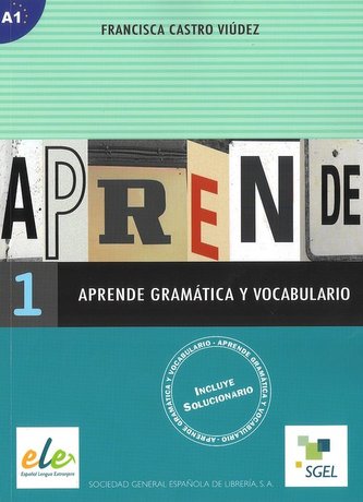 Aprende 1 gramatica y vocabulairo A1