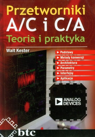 Przetworniki A/C i C/A Teoria i praktyka