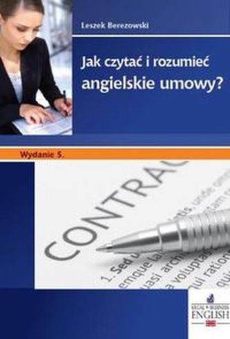 Jak czytać i rozumieć angielskie umowy?