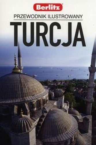 Turcja Przewodnik ilustrowany Berlitz