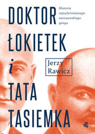 Doktor Łokietek i tata Tasiemka