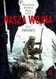 Nasza wojna Tom 1 Imperia 1912-1916