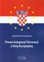 Proces integracji Chorwacji z Unią Europejską