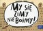 Odkrywam czytanie 1 Część 10 My się zimy nie boimy!
