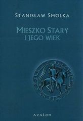 Mieszko Stary i jego wiek