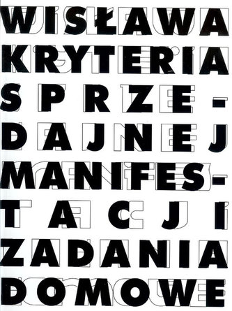 Wisława Kryteria sprzedajnej manifestacji