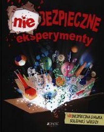 Niebezpieczne eksperymenty
