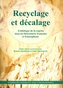 Recyclage et décalage