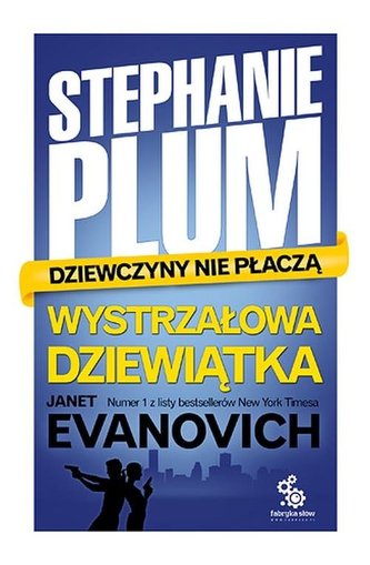 Stephanie Plum Tom 9 Wystrzałowa dziewiątka