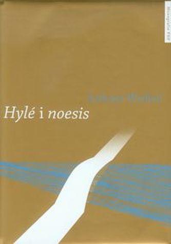 Hyle i noesis