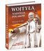 Wojtyła - nadzieja Polaków
