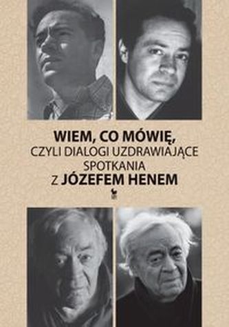 Wiem, co mówię, czyli dialogi uzdrawiające