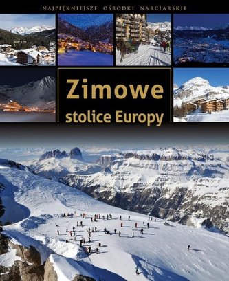 Zimowe stolice Europy Zimowe stolice Europy