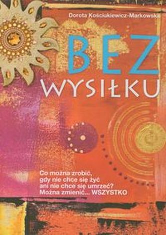 Bez wysiłku Bez wysiłku