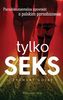 Tylko seks