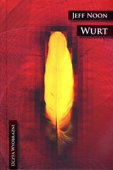 Uczta wyobraźni Wurt