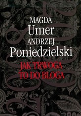 Jak trwoga to do bloga