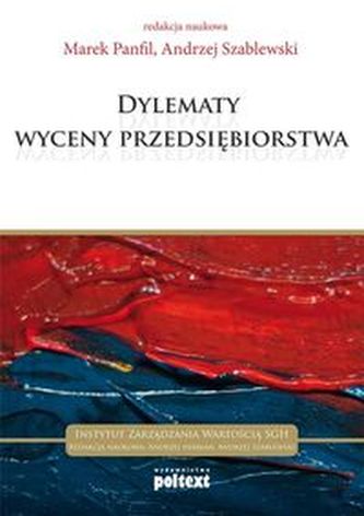 Dylematy wyceny przedsiębiorstwa