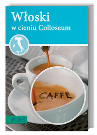 Włoski w cieniu Koloseum