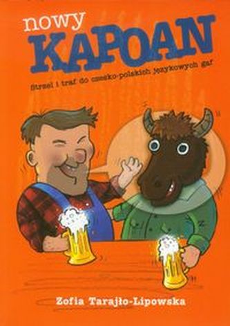 Nowy Kapoan Strzel i traf do czesko-polskich językowych gaf Nowy Kapoan Strzel i traf do czesko-polskich językowych gaf