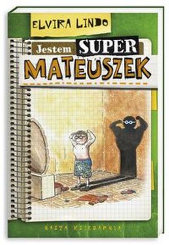 Jestem super-Mateuszek