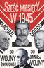 Sześć miesięcy w 1945 Roosevelt, Stalin, Churchill i Truman