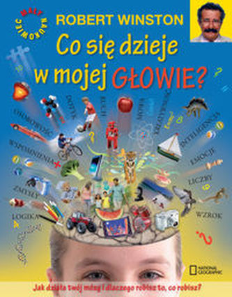 Co się dzieje w mojej głowie?