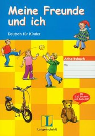 Meine Freunde und Ich Arbeitsbuch z płytą CD Deutsch fur Kinder Meine Freunde und Ich Arbeitsbuch z płytą CD Deutsch fur Kinder