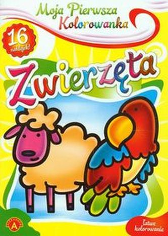 Moja pierwsza kolorowanka Zwierzęta