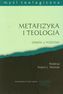 METAFIZYKA I TEOLOGIA/WAM/2008/
