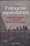 Północne sąsiedztwo