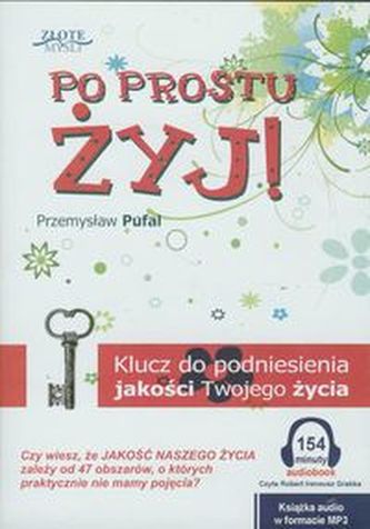 Po prostu żyj!