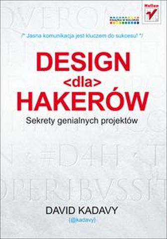 Design dla hakerów Sekrety genialnych projektów