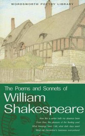 Poems and Sonnets of William Shakespeare Poems and Sonnets of William Shakespeare