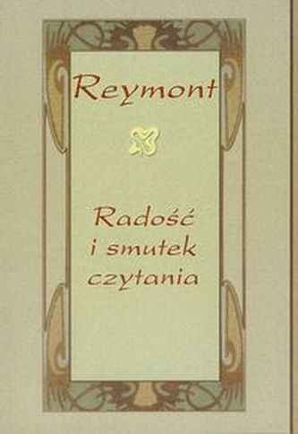 Reymont radość i smutek czytania
