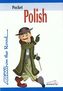 Polski kieszonkowy dla Anglików w podróży Rozmówki