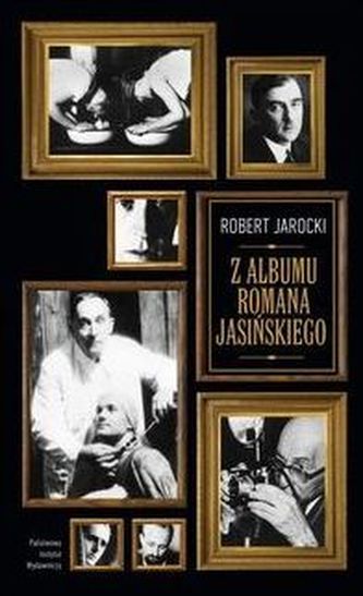 Z albumu Romana Jasińskiego