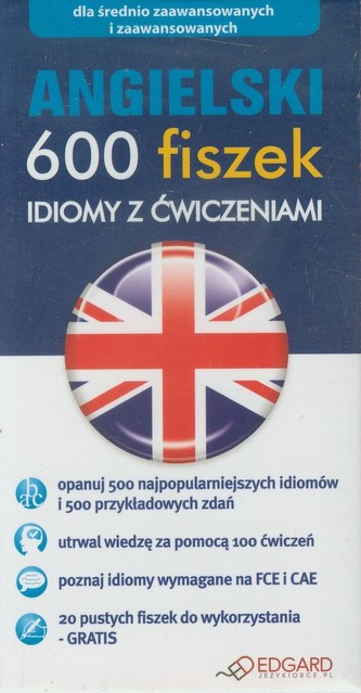 Angielski 600 fiszek Idiomy z ćwiczeniami