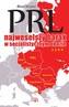 PRL najweselszy barak w socjalistycznym obozie