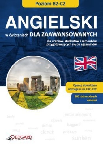 Angielski w ćwiczeniach dla zaawansowanych poziom B2-C2