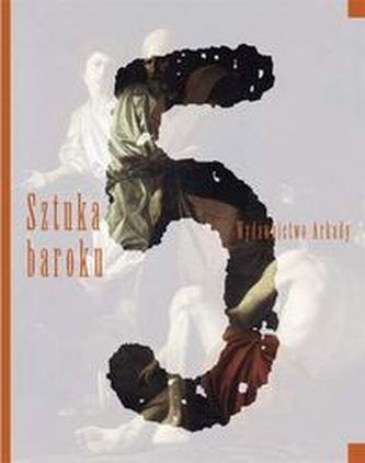 Wielka historia sztuki 5 Sztuka baroku