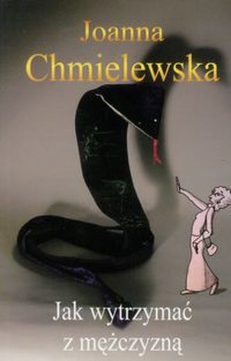 Jak wytrzymać z mężczyzną